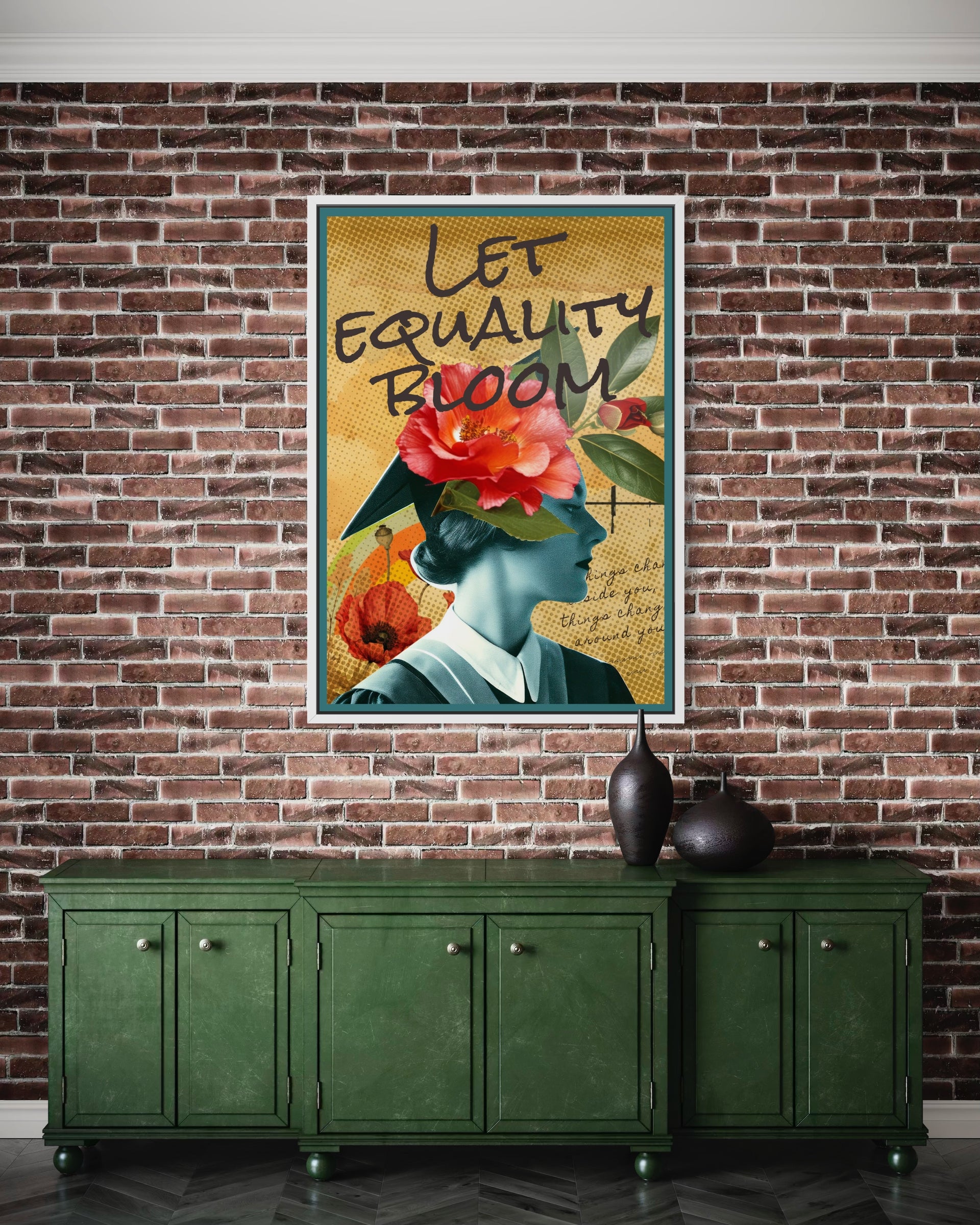 Equality room print with teal frame: “Let Equality Bloom” floral face artwork