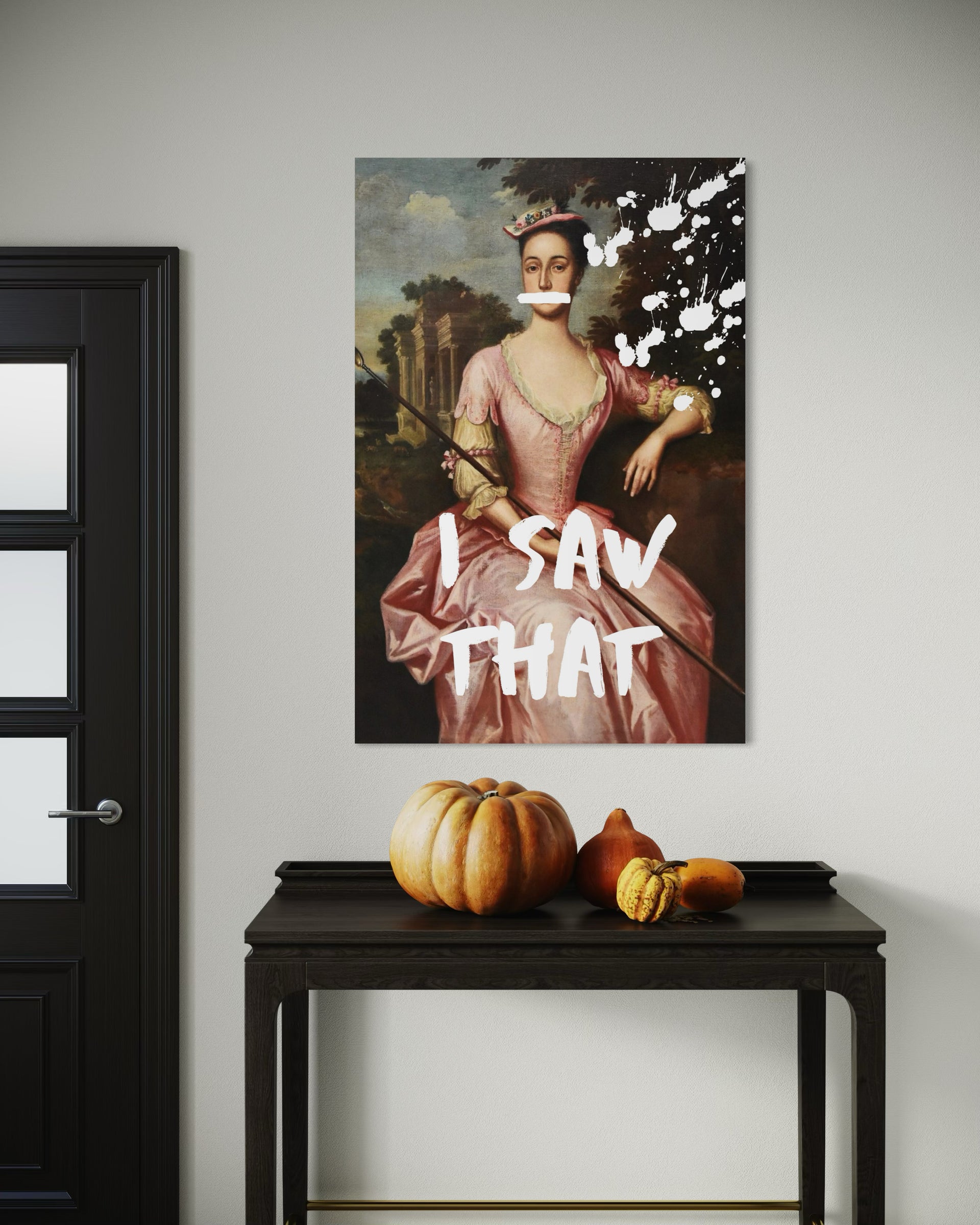 Pink portrait wall print: 'SAW THAT' with white paint splashes.